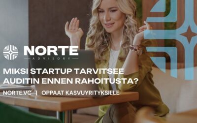 Audit ennen hypeä: miksi startup tarvitsee rehellisen lähtötilan analyysin